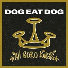 Δίσκος LP Dog Eat Dog - All Boro Kings (Reissue) (180 g) (LP)
