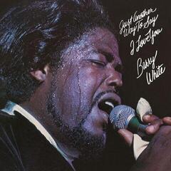 LP ploča Barry White - Just Another Way To Say I Love You (Reissue) (180 g) (LP)