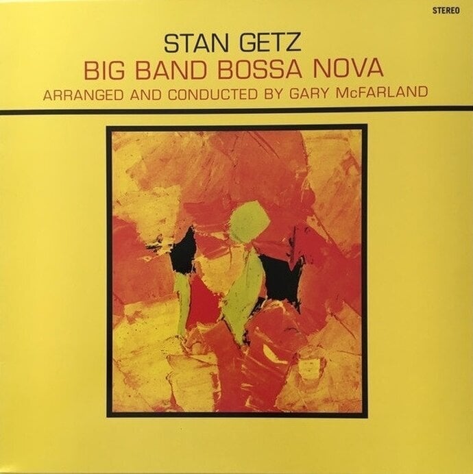 Disc de vinil Stan Getz - Big Band Bossa Nova (Limited Edition) (Yellow Coloured) (180 g) (LP)