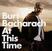 LP ploča Burt Bacharach - At This Time (Anniversary Edition) (Crystal Clear Coloured) (180 g) (LP)