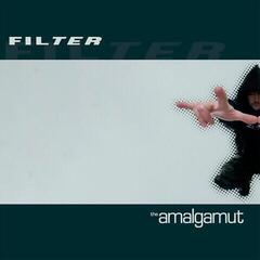 LP deska Filter - The Amalgamut (Reissue) (180 g) (2 LP)