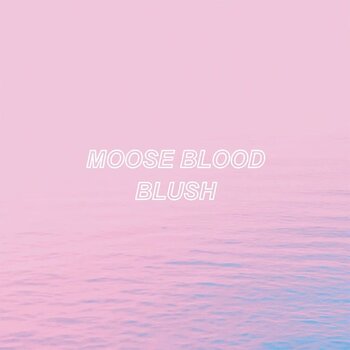 Vinylplade Moose Blood - Blush (Light Blue Coloured) (LP) - 1