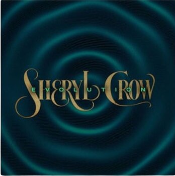 LP deska Sheryl Crow - Evolution (Limited Edition) (Reissue) (Aqua Coloured) (LP) - 1