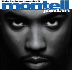 Disque vinyle Montell Jordan - This Is How We Do It (Reissue) (2 LP)