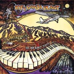 Disco de vinilo 10 Ft Ganja Plant - 10 Deadly Shots: Vol. II (LP)
