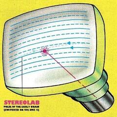 Δίσκος LP Stereolab - Pulse Of The Early Brain [Switched On Volume 5] (Limited Edition) (3 LP)