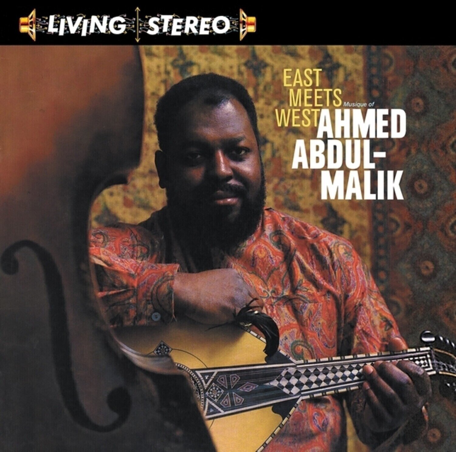 LP ploča Ahmed Abdul-Malik - East Meets West: Musique Of Ahmed Abdul-Malik LP)