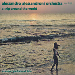 LP Alessandro Alessandroni - A Trip Around The World (LP)
