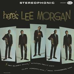 Вінілові платівки Lee Morgan - Here's Lee Morgan (Remastered) (Reissue) (LP)