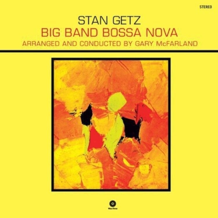 Schallplatte Stan Getz - Big Band Bossa Nova (Reissue) (LP)