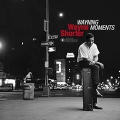Disque vinyle Wayne Shorter - Wayning Moments (Limited Edition) (180 g) (LP)
