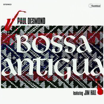 LP ploča Paul Desmond - Bossa Antigua (LP) - 1