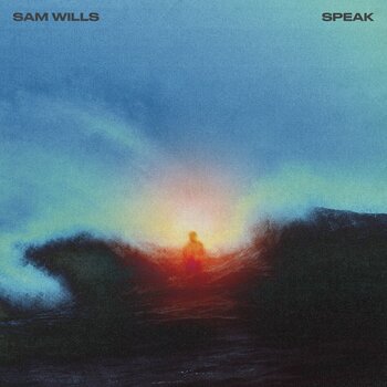 LP ploča Sam Wills - Speak (Gatefold Sleeve) (LP) - 1