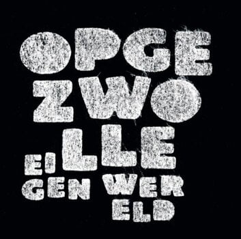 LP ploča Opgezwolle - Eigen Wereld ( Reissue) (180 g) (2 LP) - 1