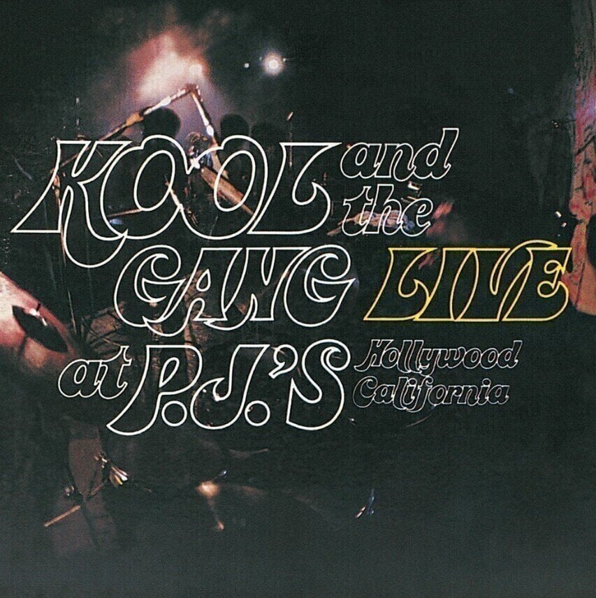 LP ploča Kool & The Gang - Live At P.J.'s (Gatefold Sleeve) (Limited Edition) (180 g) (LP)