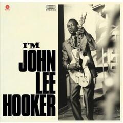 LP platňa John Lee Hooker - I'm John Lee Hooker (Reissue) (180g) (LP)