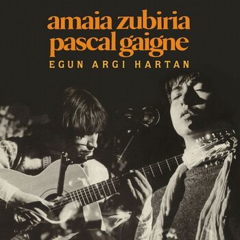 Vinyl Record Amaia Zubiria - Pascal Gaigne - Egun Hargi Hartan (LP) - 1