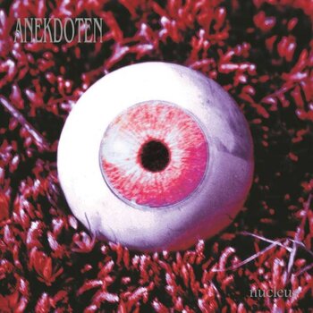 Vinylplade Anekdoten - Nucleus (Reissue) (180 g) (LP) - 1