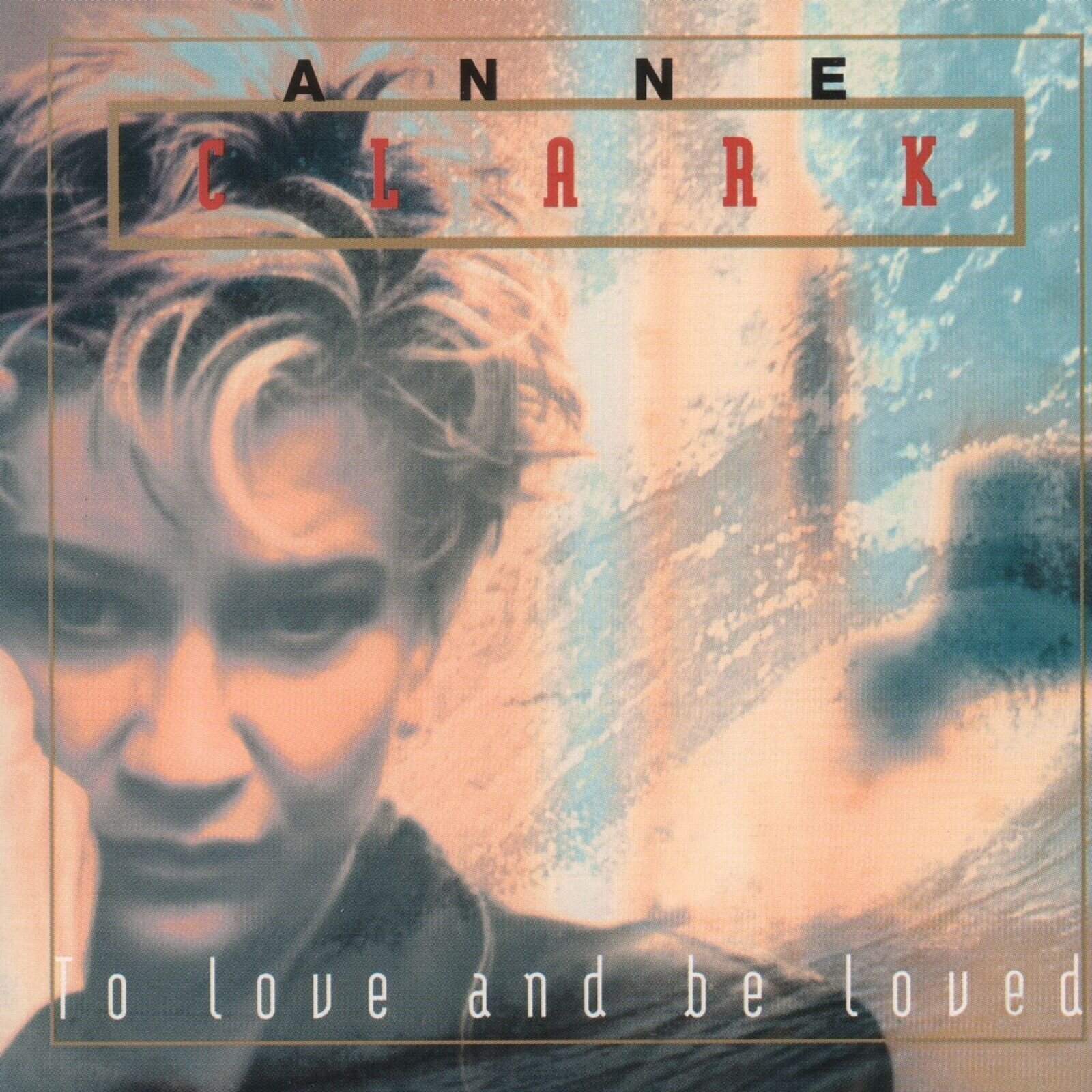 LP ploča Anne Clark - To Love And Be Loved (Reissue) (LP)