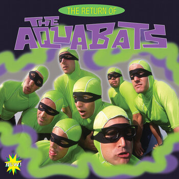 LP ploča The Aquabats - The Return Of The Aquabats! (Reissue) (LP) - 1