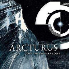 LP ploča Arcturus - Sham Mirrors (LP)