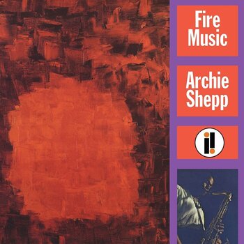 LP ploča Archie Shepp - Fire Music (Reissue) (180 g) (LP) - 1
