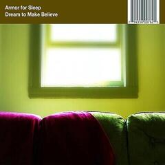 Vinylplade Armor For Sleep - Dream To Make Believe (LP)