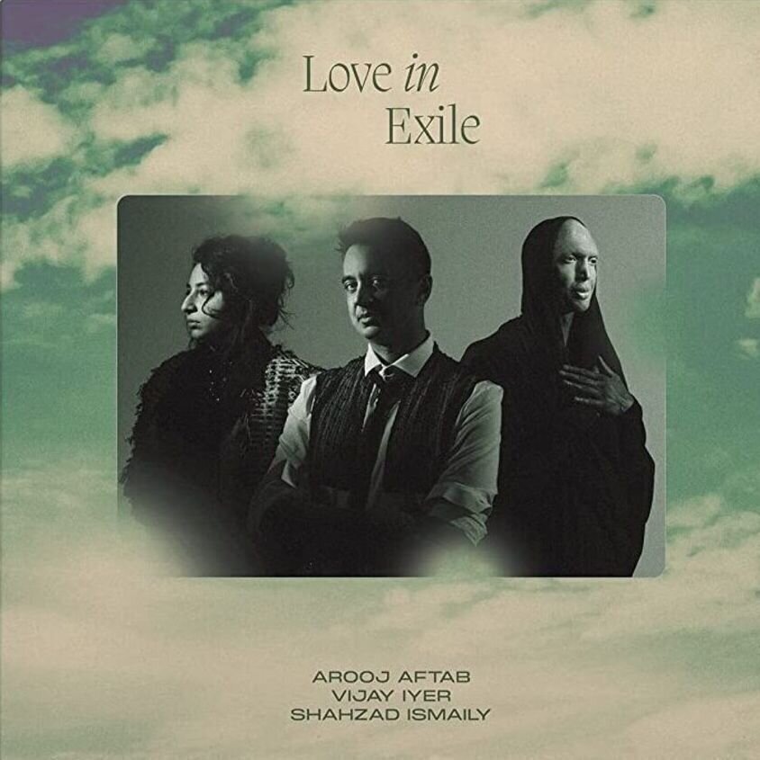 LP ploča Arooj Aftab / Vijay Iyer / Shahzad Ismaily - Love In Exile (2 LP)