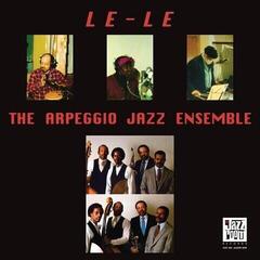 Vinilinė plokštelė The Arpeggio Jazz Ensemble Le-Le (Reissue) (LP)