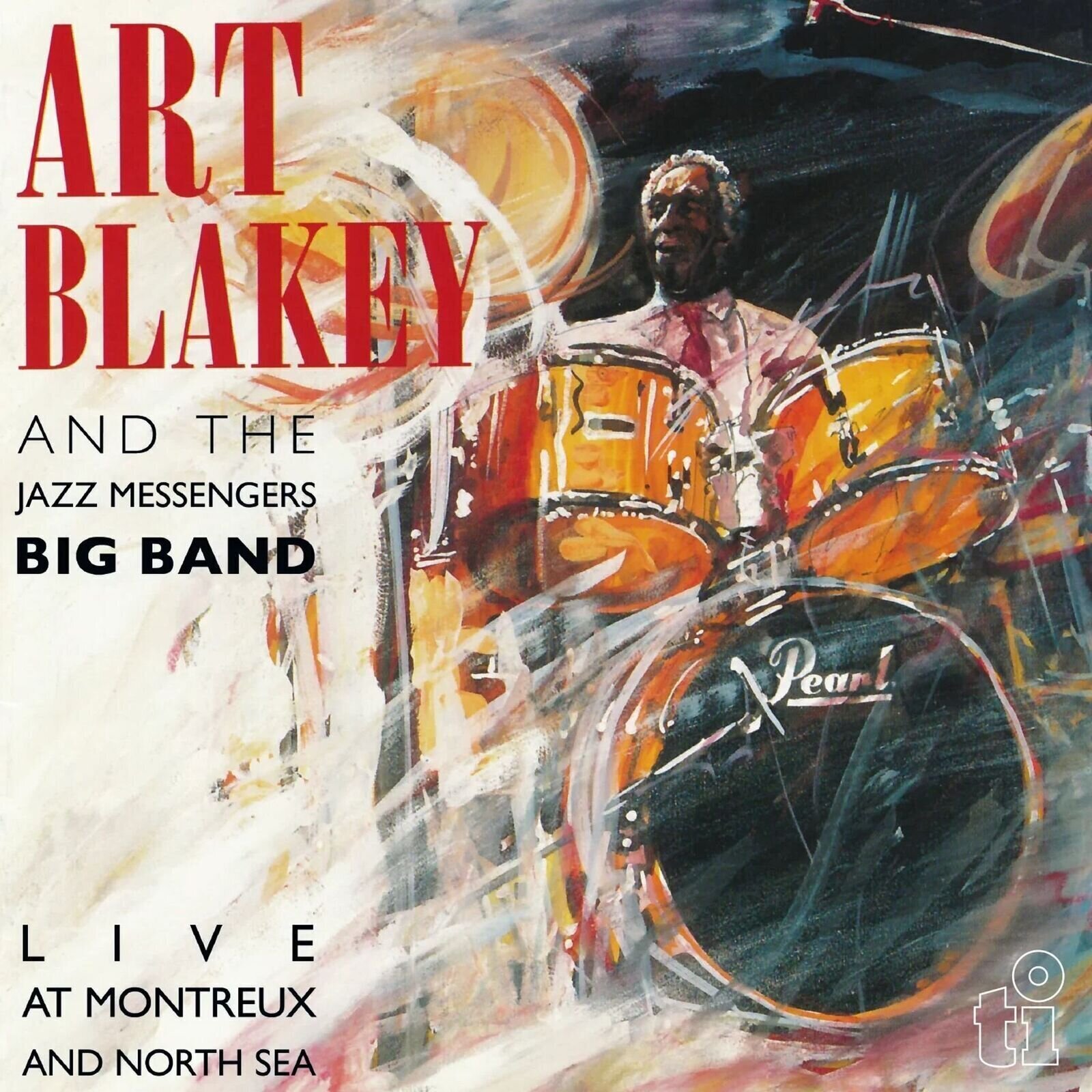 LP ploča Art Blakey & The Jazz Messengers - Live At Montreux And North Sea (Reissue) (180 g) (LP)