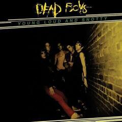 CD muzica Dead Boys - Young, Loud and Snotty (Reissue) (CD)