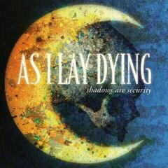 Hudobné CD As I Lay Dying - Shadows Are Security (CD)