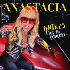 LP ploča Anastacia - #NTK25 Live In Concert (3 LP)