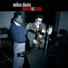 Disque vinyle Miles Davis - Birth Of The Cool (LP)