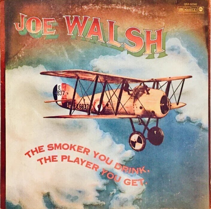 Δίσκος LP Joe Walsh - The Smoker You Drink, The Player You Get (200g) (LP)
