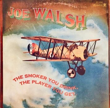 Δίσκος LP Joe Walsh - The Smoker You Drink, The Player You Get (200g) (LP) - 1