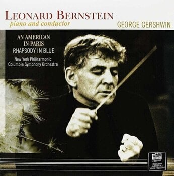 Disc de vinil Leonard Bernstein - An American In Paris / Rhapsody In Blue (12" Vinyl) - 1