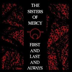 Vinylplade The Sisters Of Mercy - First And Last And Always (LP)