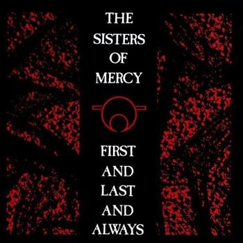 LP ploča The Sisters Of Mercy - First And Last And Always (LP) - 1
