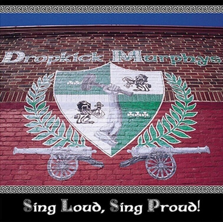 Disco de vinil Dropkick Murphys - Sing Loud, Sing Proud (LP)