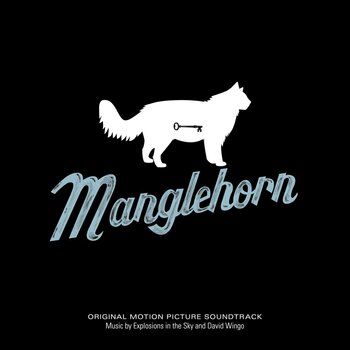 LP plošča Explosions In The Sky - Manglehorn (Original Motion Picture Soundtrack) (LP) - 1