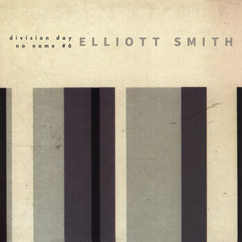 Disc de vinil Elliott Smith - Division Day / No Name #6 (45 RPM) (Gold/White Coloured) (7'' SP) - 1