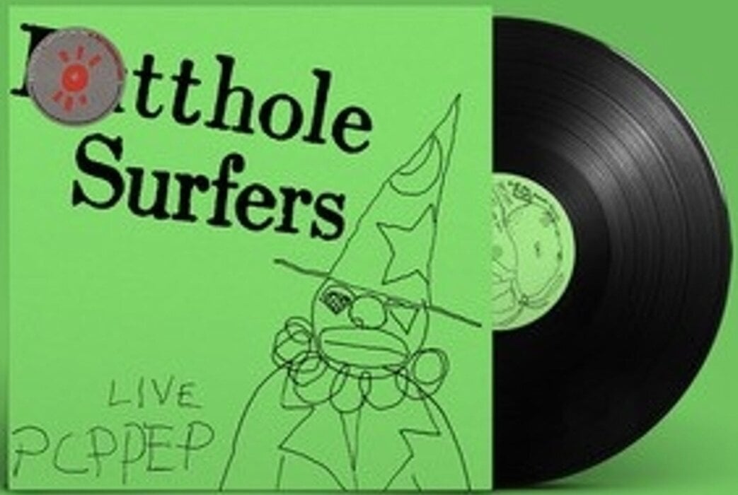 LP ploča Butthole Surfers - Live PCPPEP (45 RPM) (12'' EP)