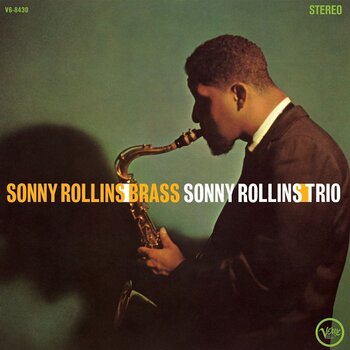 LP ploča Sonny Rollins - Brass/Trio (180 g) (LP) - 1