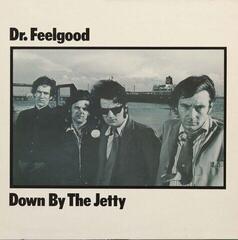 LP ploča Dr. Feelgood - Down By The Jetty (Reissue) (50th Anniversary Edition) (LP)