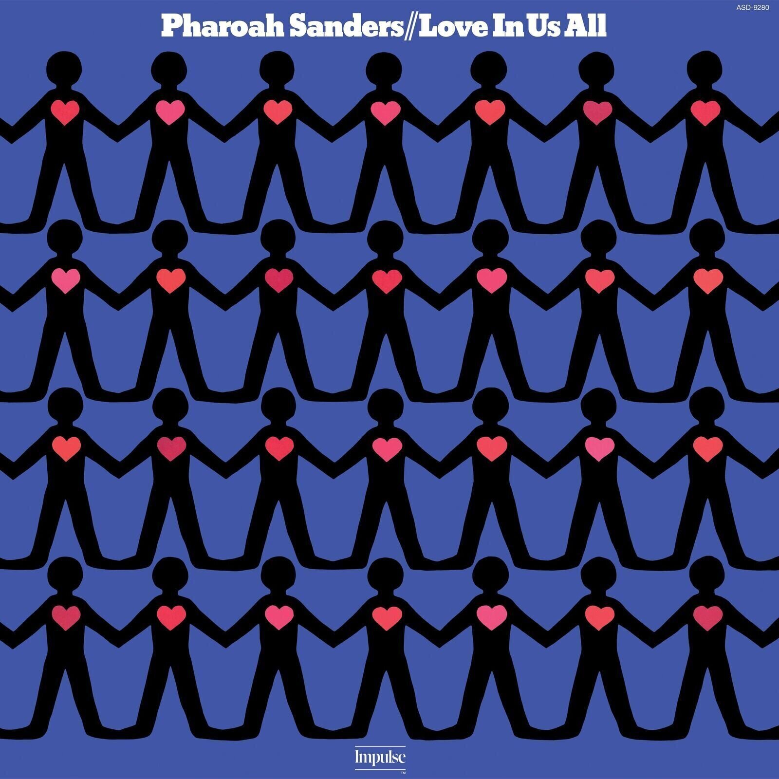 LP plošča Pharoah Sanders - Love In Us All (Reissue) (180 g) (LP)