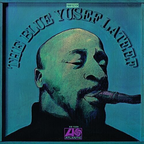 LP ploča Yusef Lateef - The Blue Yusef Lateef (Reissue) (180 g) (LP)