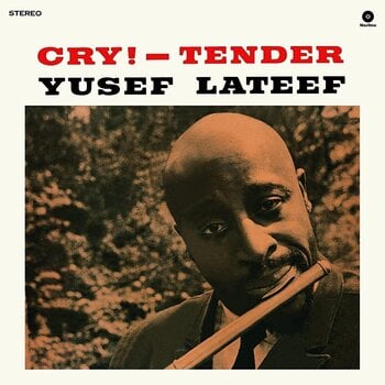 LP ploča Yusef Lateef - Cry! Tender (Limited Edition) (180 g) (LP) - 1