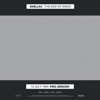 Vinylplade Shellac - The End Of Radio (14 July 1994 Peel Session / 1 December 2004 Peel Session) (2 LP) - 1