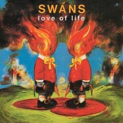 Vinyylilevy Swans - Love Of Life (Reissue) (LP)